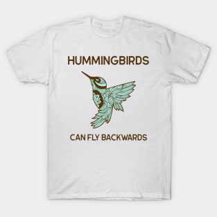 Hummingbirds can fly Backwards Animal Facts T-Shirt